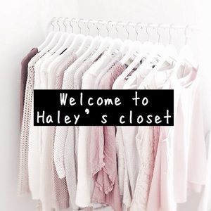 Welcome to Haley’s closet